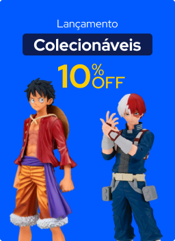 Lançamentos colecionáveis - 10% off